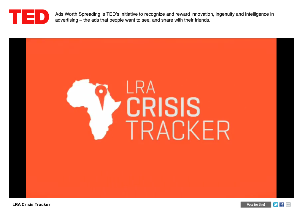 LRA Crisis Tracker ad considered in TED’s Ads Worth Spreading challenge